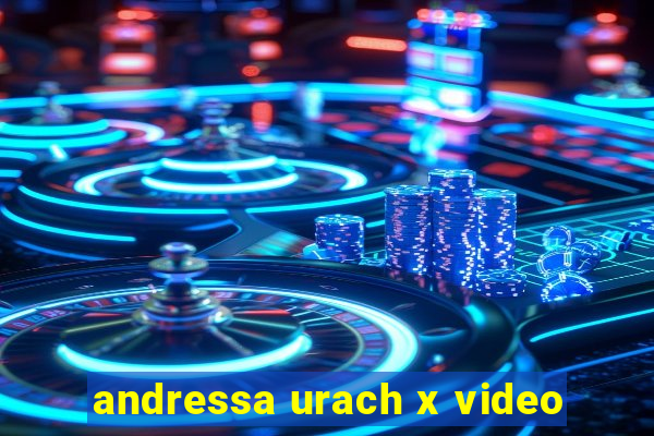 andressa urach x video